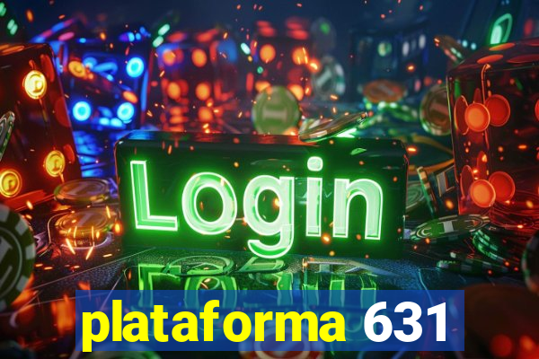 plataforma 631